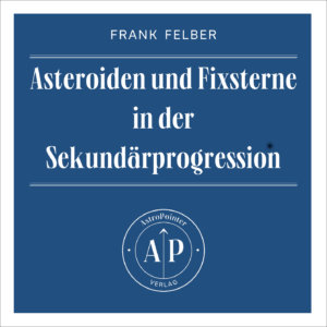 Asteroiden und Fixsterne in der Sekundärprogression