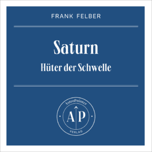 Saturn - Hüter der Schwelle