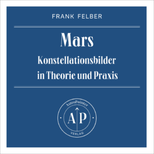 Mars - Konstellationsbilder in Theorie und Praxis
